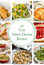 collage of various spring dinner recipes including salmon, shrimp, lamb, chicken, asparagus, pasta and strawberry tart