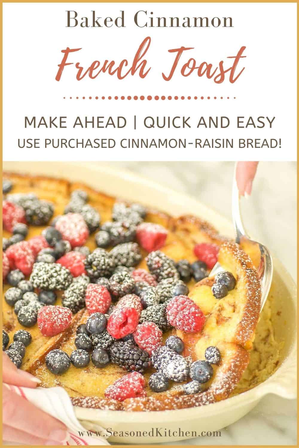 photo of Baked Cinnamon French Toast formatted for sharing on PInterest