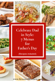 collage of recipes that are contained in the 7 menus for father's day dinner