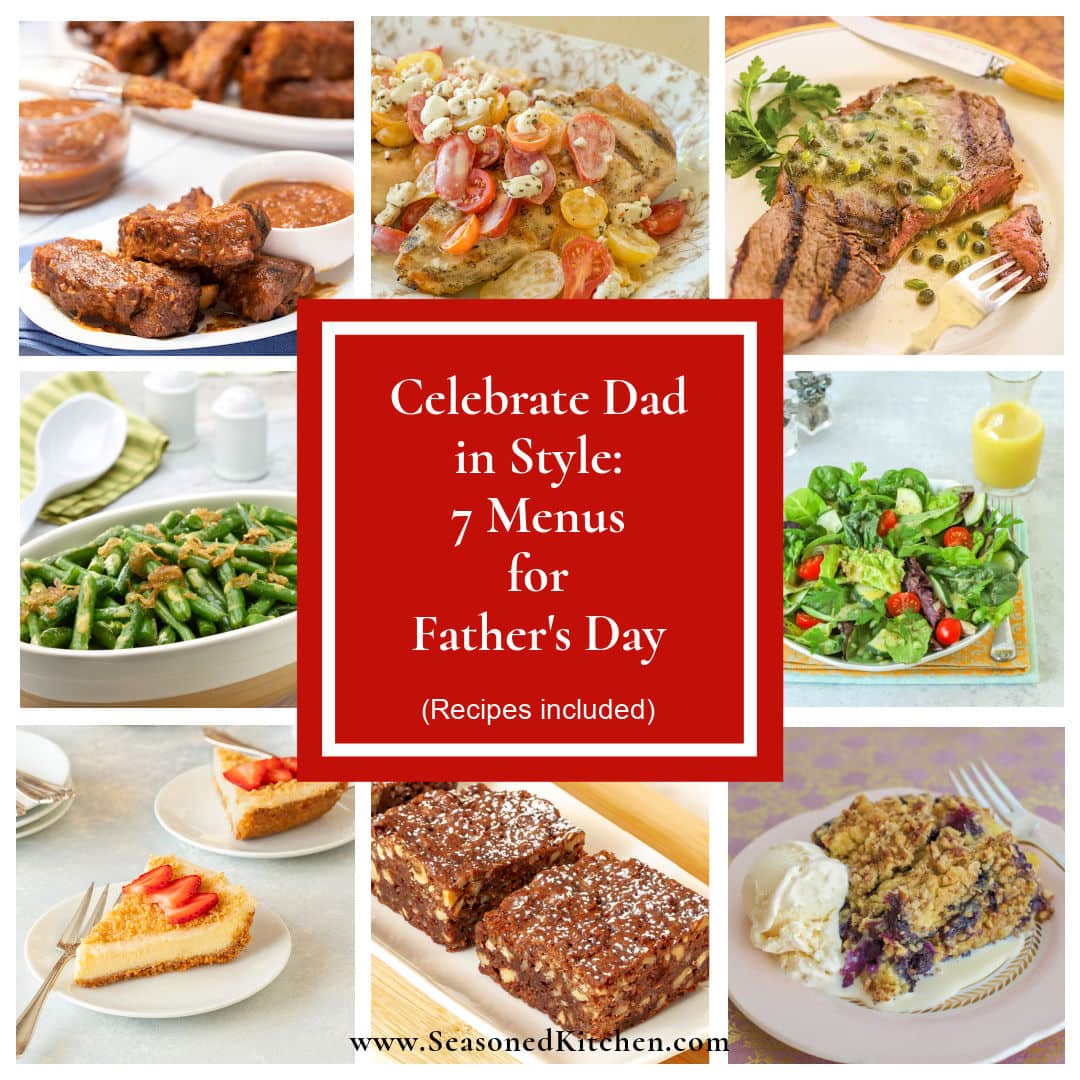 collage of recipes that are contained in the 7 menus for father's day dinner