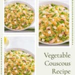 photo showing 3 images of Vegetable Coucous formatted for sharing